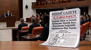 12. Yargı Paketi Yargının Etkin ve Verimli İşlemesine Yönelik Bazı Kanunlarda Değişiklik Yapılmasına Dair Kanun - Kayseri Avukat - Av. Zülküf Arslan Hukuk Bürosu